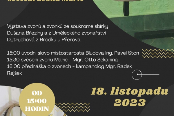 Zvony, zvonky, zvonečky - výstava a předadventní svěcení zvonu 